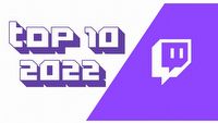 TOP 10 najpopularniejszych growych premier 2022 roku na Twitchu